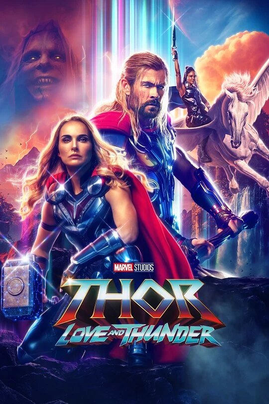 Theatrical poster for Thor: Love and Thunder