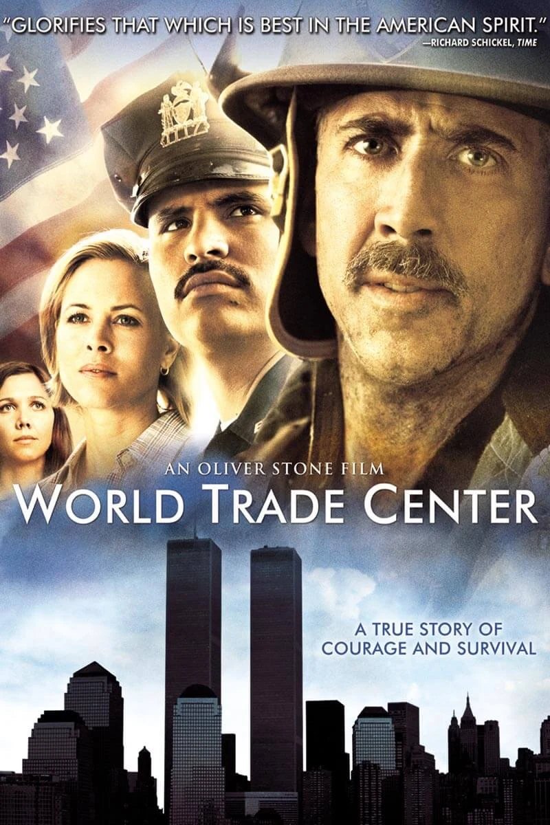 Theatrical poster for World Trade Center