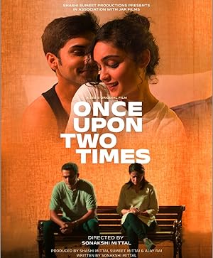 Once Upon Two Times Movie Download Free Hindi  2023 HDPrint 720p – 480p |  Card