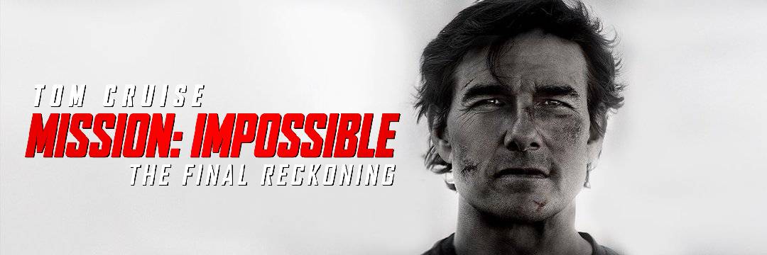 Mission: Impossible – The Final Reckoning Movie Download Free Dual Audio (Hindi – English)  2025 HDPrint 1080p – 720p – 480p-banner-image
