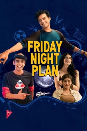 Friday Night Plan  Download Free Dual Audio Hindi  2023 HDPrint 720p – 480p |  Card