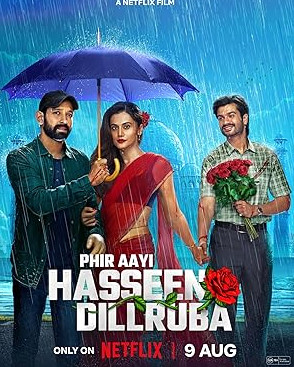 Phir Aayi Hasseen Dillruba Movie Download Free Hindi  2024 HDPrint 1080p – 720p – 480p |  Card