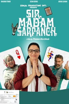 Sir Madam Sarpanch  Download Free Hindi  2023 HDPrint 720p – 480p |  Card