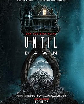 Until Dawn Movie Download Free Dual Audio (Hindi – English)  2025 HDPrint 1080p – 720p – 480p |  Card