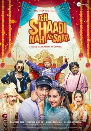 Yeh Shaadi Nahi Ho Sakti  Download Free Dual Audio Hindi  2023 HDPrint 720p – 480p |  Card