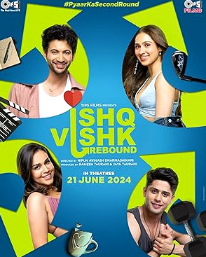 Ishq Vishk Rebound Movie Download Free Hindi  2024 HDPrint 1080p – 720p – 480p |  Card
