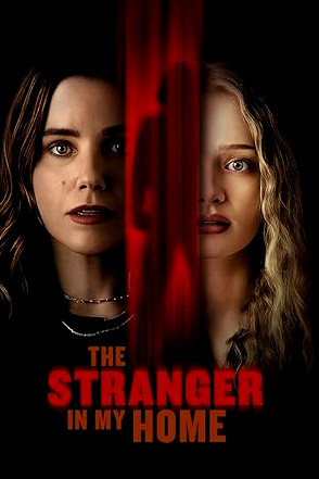 The Stranger in My Home Movie Download Free English  2025 HDPrint 1080p – 720p – 480p |  Card