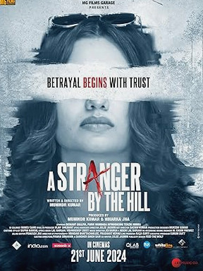 A Stranger by the Hill Movie Download Free Hindi  2024 HDPrint 1080p – 720p – 480p |  Card