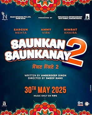 Saunkan Saunkanay 2 Movie Download Free Punjabi  2025 HDPrint 1080p – 720p – 480p |  Card