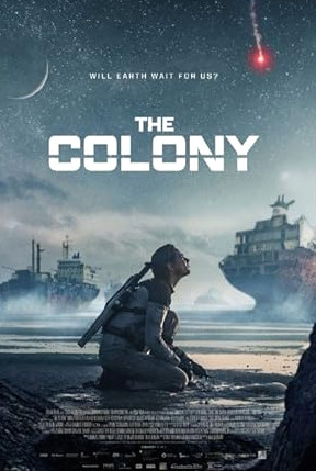 The Colony AKA Tides Movie Download Free Dual Audio (Hindi – English)  2021 HDPrint 1080p – 720p – 480p |  Card